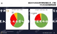 区块链钱包事件通常指与区块链钱包相关的各种