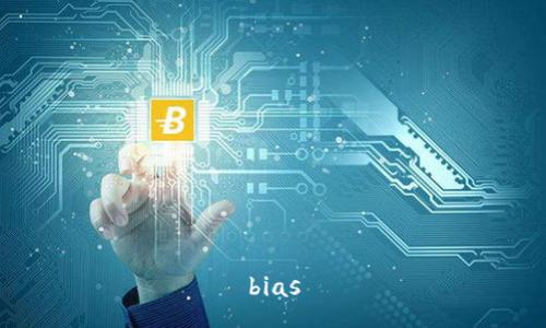 bias