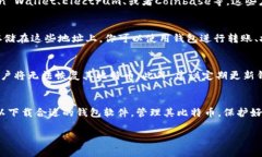 比特币钱包的币是电子形式的，通常存储在数字