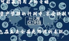 jiaotiTP I钱包：提升数字资产管理的智能选择/ji