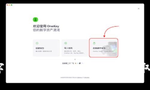 TP钱包糖果：数字资产的新时代，如何获取和管理加密资产？